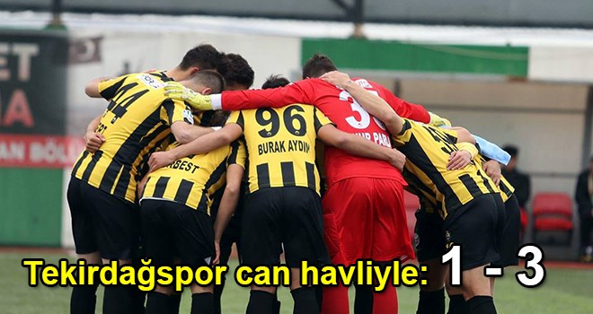 Tekirdağspor can havliyle 1 – 3