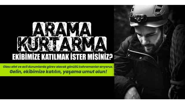 Arama-Kurtarma Ekibi Başvuruları Devam Ediyor