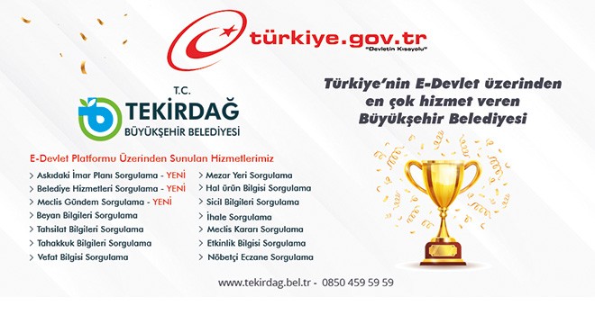 Tekirdağ Büyükşehir Belediyesi E-Devlet Entegrasyonunda 1’inci Sıradaki Yerini Koruyor