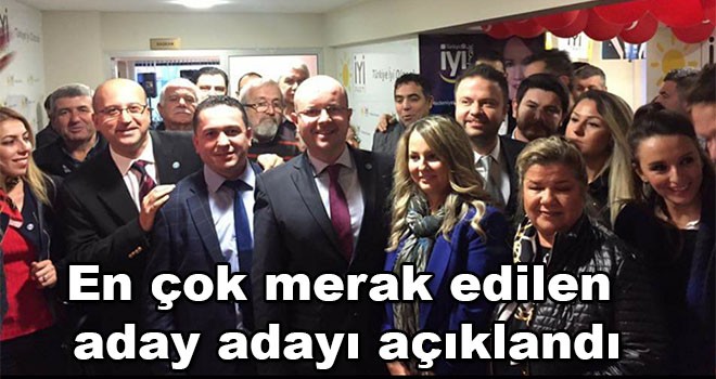 En çok merak edilen aday adayı açıklandı