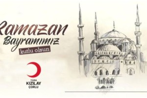 Türk Kızılay Çorlu Şubesi: Ramazan Bayramımız Kutlu Olsun