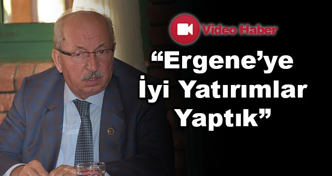 Büyükşehir olarak Ergene’ye İyi Yatırımlar Yaptık