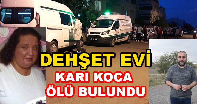 !!Dehşet Evi!! Karı - Koca evlerinde ölü bulundu