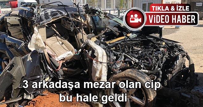 3 arkadaşa mezar olan cip bu hale geldi