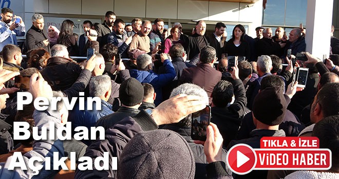 Demirtaş ailesinin sağlık durumunu Pervin Buldan açıkladı