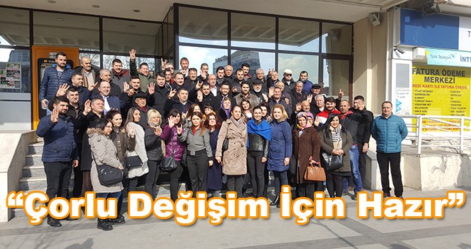 Cumhur İttifakı Çorlu Belediye Başkan Adayı Serkan Erçili; “Çorlu Değişim İçin Hazır”