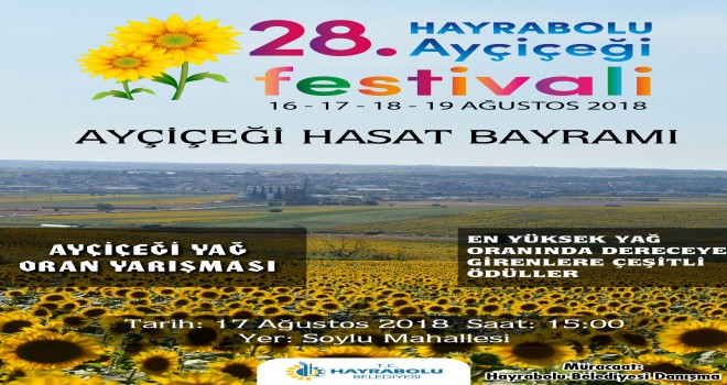 28. Hayrabolu Ayçiçeği Festivali Başlıyor