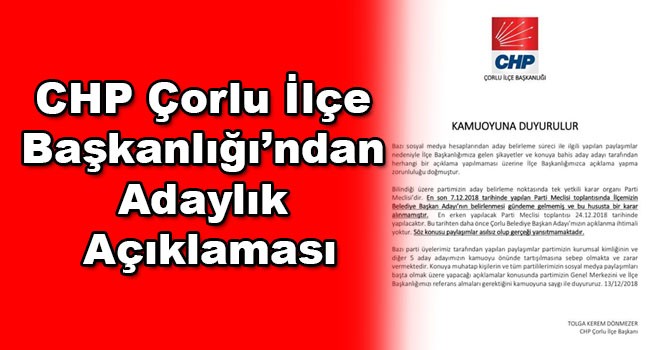 CHP Çorlu İlçe Başkanlığı’ndan adaylık açıklaması