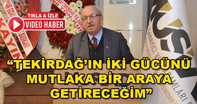 “Büyükşehir Belediye Başkanı Olursam İki Gücü Mutlaka Bir Araya Getireceğim”