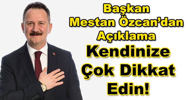 AK Parti Tekirdağ İl Başkanı Mestan Özcan'dan Koronavirüs Açıklaması