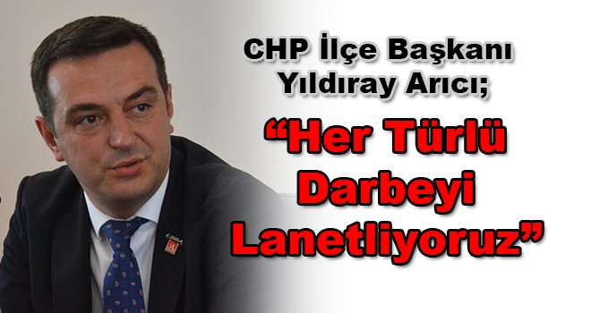 Her Türlü Darbeyi Lanetliyoruz