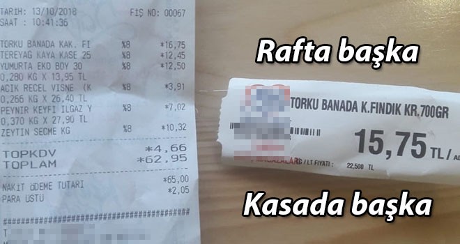 Rafta başka kasada başka fiyat