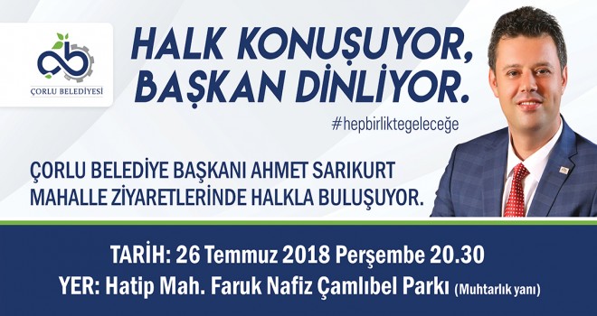 Başkan Sarıkurt Hatip Mahallesi Sakinleriyle Buluşacak