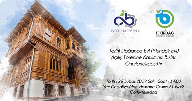 Tarihi Doğanca Evi açılıyor