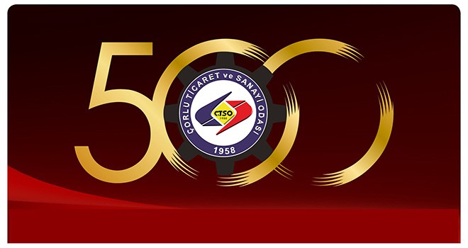 Türkiye’nin İlk 500’ünde Çorlu TSO’dan 29 Firma