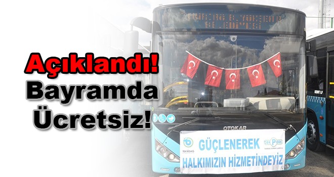 Ramazan Bayramında Ücretsiz