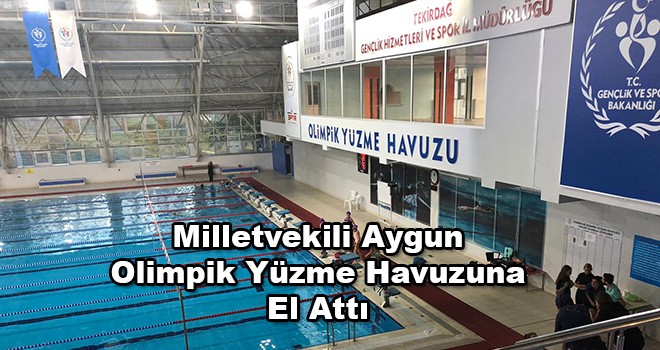 Milletvekili Aygun: 'Olimpik Yüzme Havuzu İçler Acısı Halde'